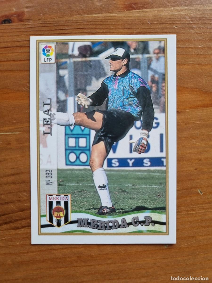 Cromos de f&uacute;tbol: 362 LEAL (CP M&eacute;rida). Las Fichas de la Liga 1997 1998 97 98 (Mundicromo)