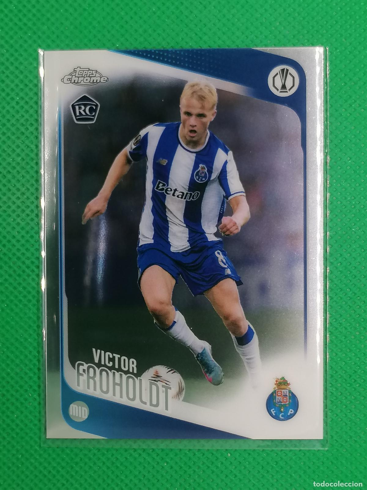 Cromos de f&uacute;tbol: 91 VICTOR FROHOLDT PORTO ROOKIE ⚽ TOPPS CHROME UCC 25 26 2025 2026 ⚽