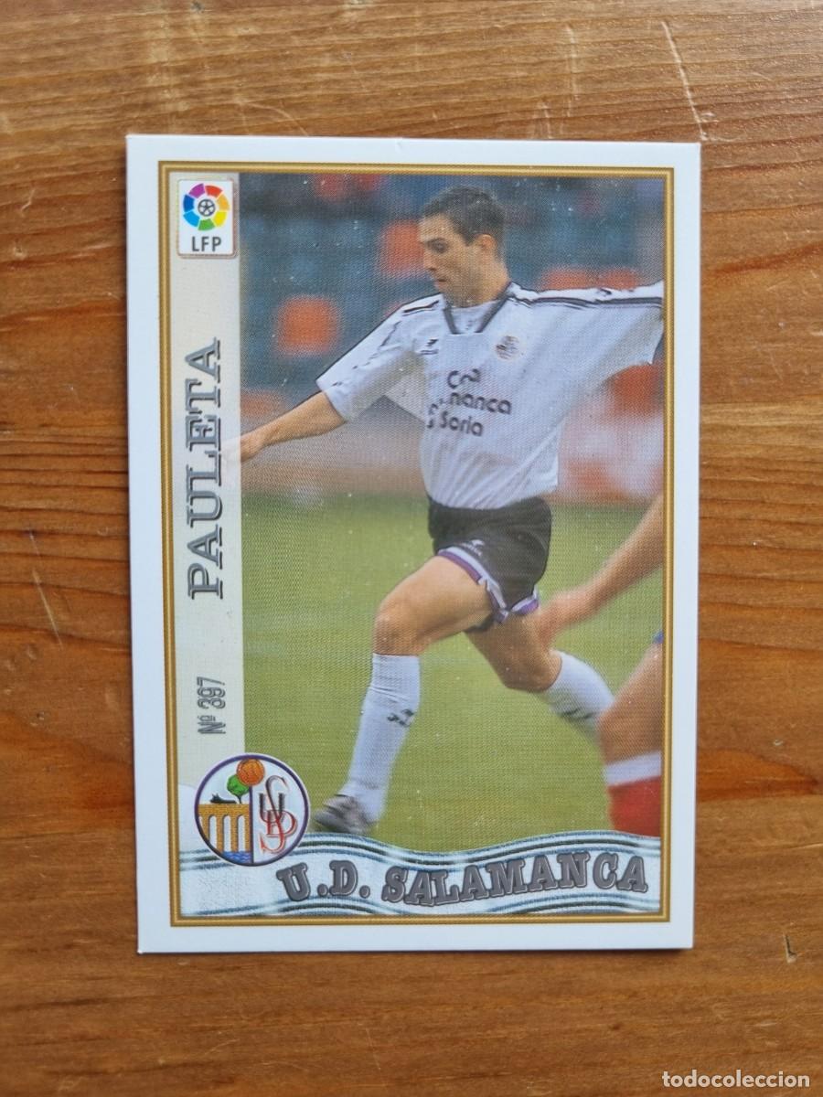 Cartes &agrave; collectionner de Football: 397 PAULETA (UD Salamanca). Las Fichas de la Liga 1997 1998 97 98 (Mundicromo)