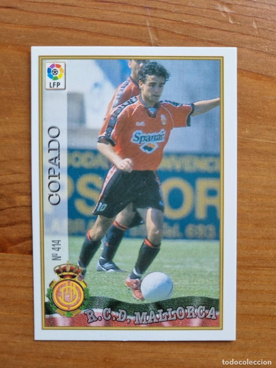 Cromos de f&uacute;tbol: 414 COPADO (RCD Mallorca). Las Fichas de la Liga 1997 1998 97 98 (Mundicromo)
