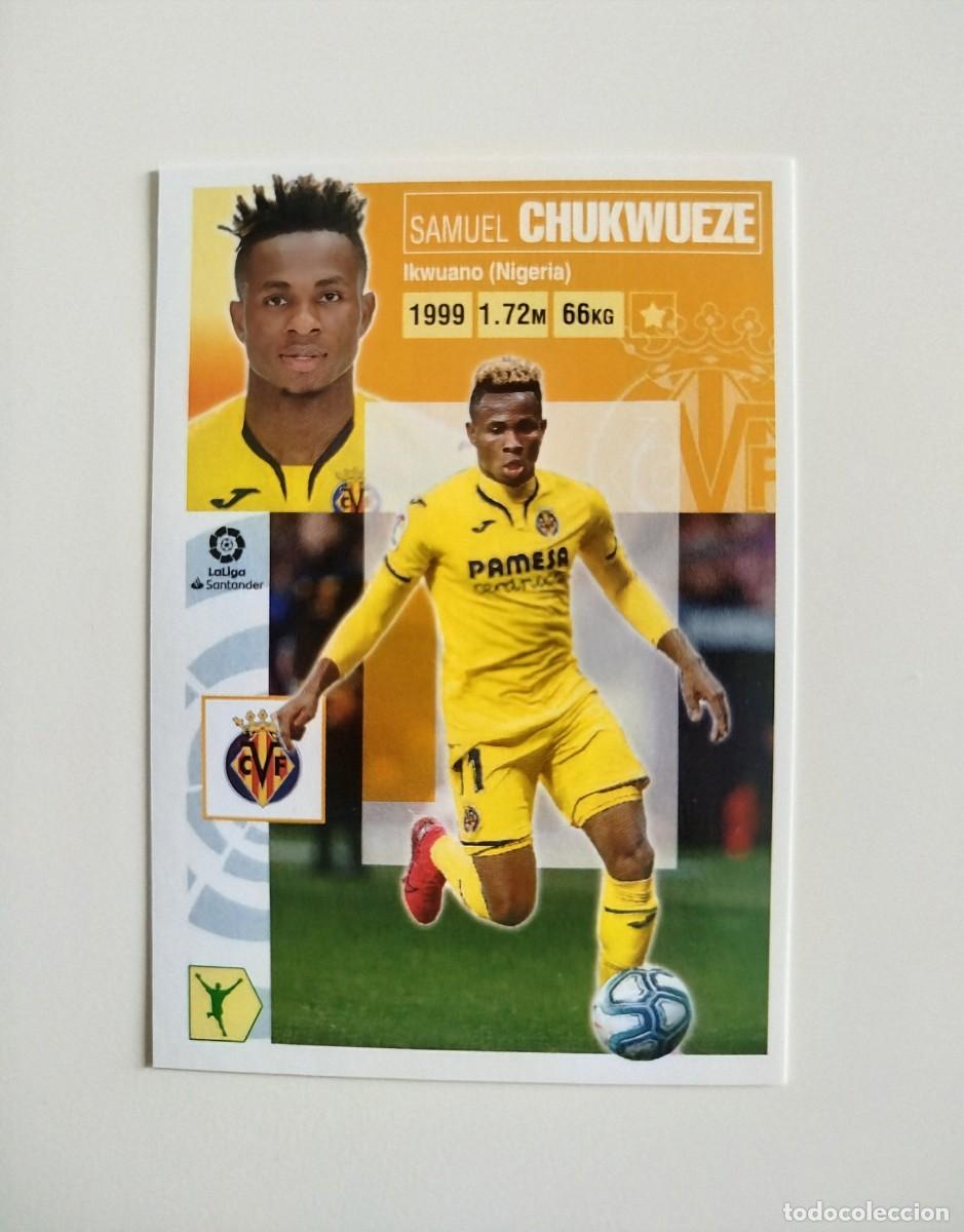 Cromos de f&uacute;tbol: Chukwueze 16 SIN PEGAR NUNCA PEGADO Villarreal CF Liga Ediciones Este 20 21 / 2020 2021