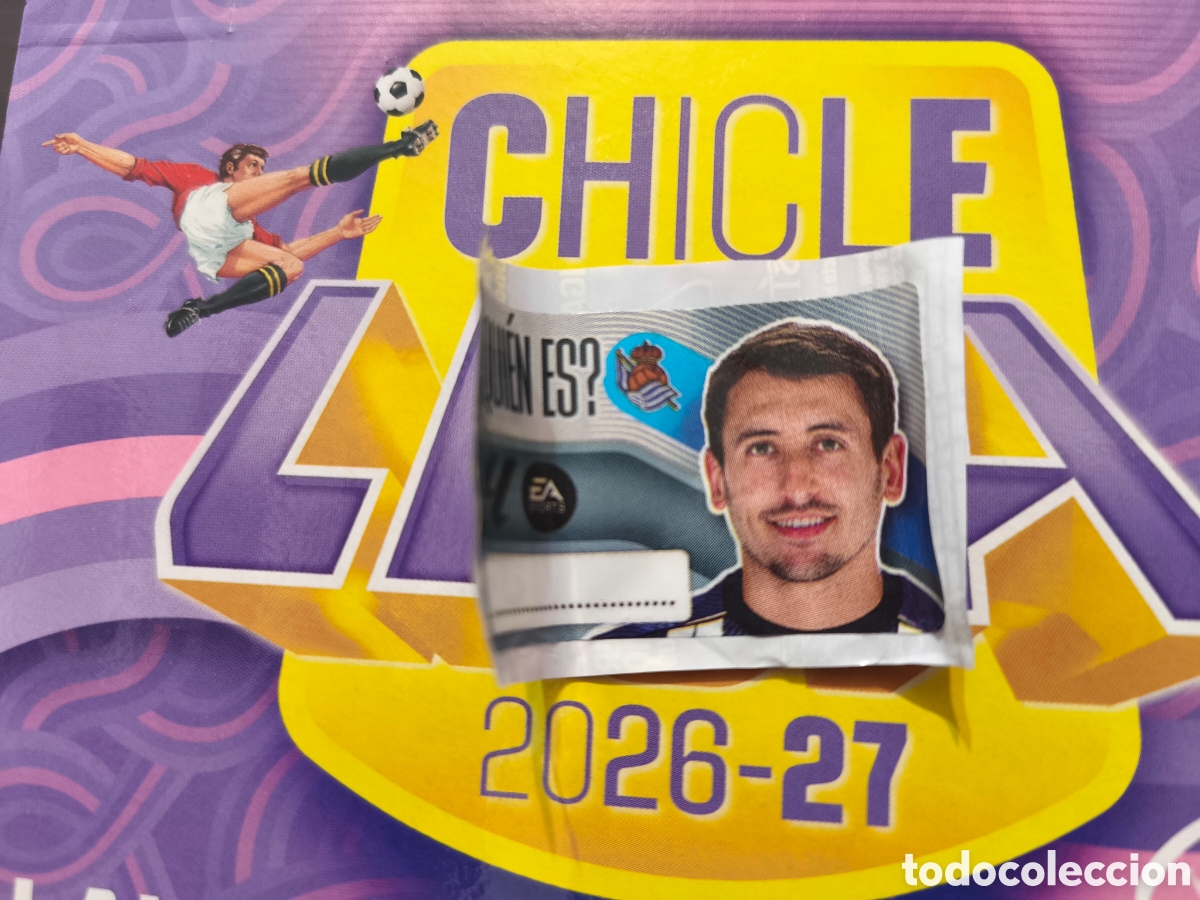 Cromos de Futebol: Oyarzabal &iquest;Qui&eacute;n es? Chicle liga este 26/27 Real Sociedad