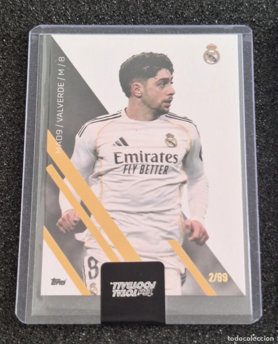 Cromos de f&uacute;tbol: Federico Valverde Real Madrid Topps Team Set Total Football 2/99
