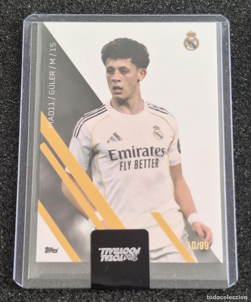 Cromos de f&uacute;tbol: Arda Guler Real Madrid Topps Team Set Total Football 10/99