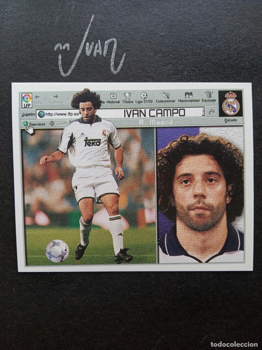 Cromos de f&uacute;tbol: IVAN CAMPO REAL MADRID ⚽ COLECCIONES ESTE &reg; 2001 2002 LIGA 01 02 SIN PEGAR NUNCA PEGADO NUEVO