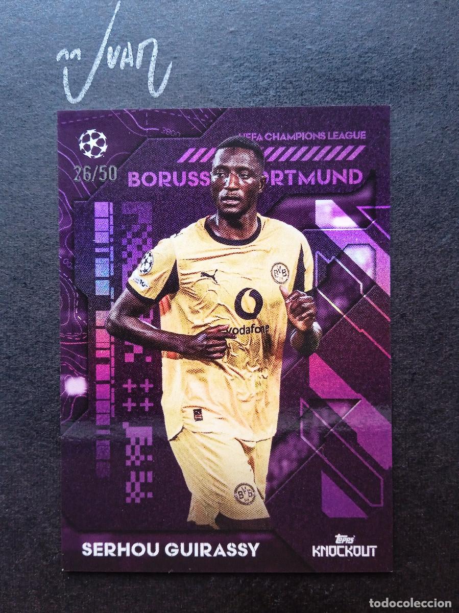 Cromos de f&uacute;tbol: NUMERADA #/50 GUIRASSY BORUSSIA DORTMUND ⚽ TOPPS &reg; KNOCKOUT UCC UEFA CLUB 2025 2026 25 26 NUEVO