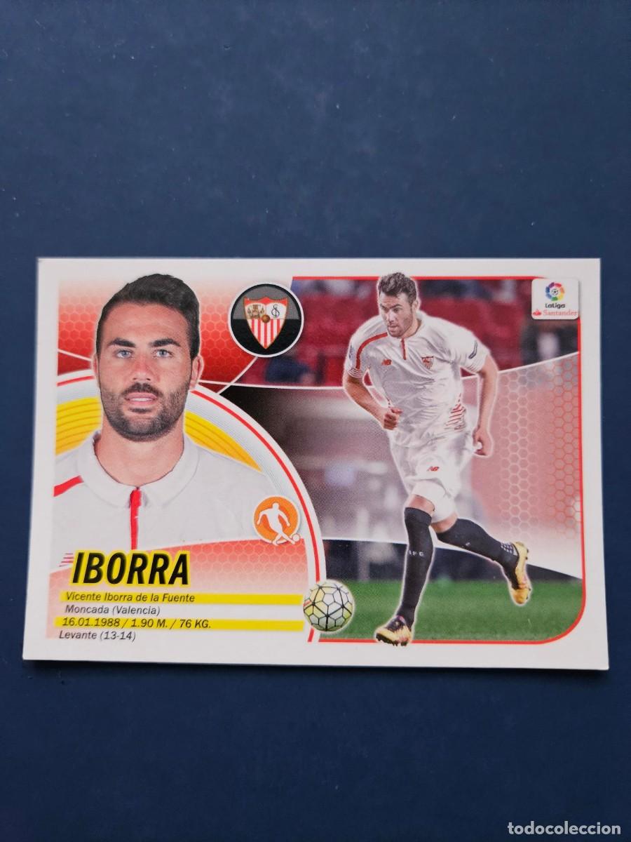 Cromos de f&uacute;tbol: N&ordm; 12 IBORRA SEVILLA LOGO NUEVO LIGA ESTE 16 17 2016 2017 SIN PEGAR NUNCA PEGADO