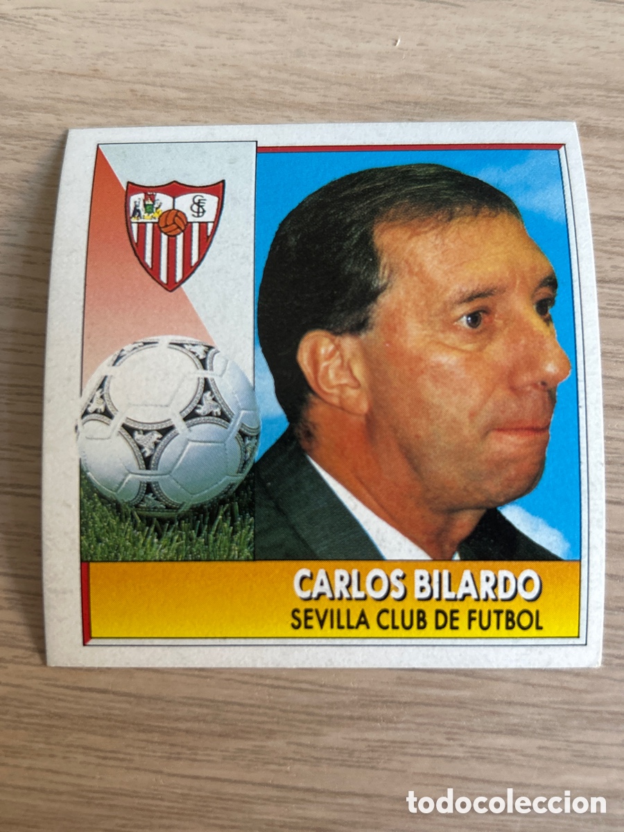 Fu&szlig;ball-Sticker: CARLOS BILARDO ENTRENADOR SEVILLA LIGA ESTE 1992 1993 92 93 NUNCA PEGADO SIN PEGAR