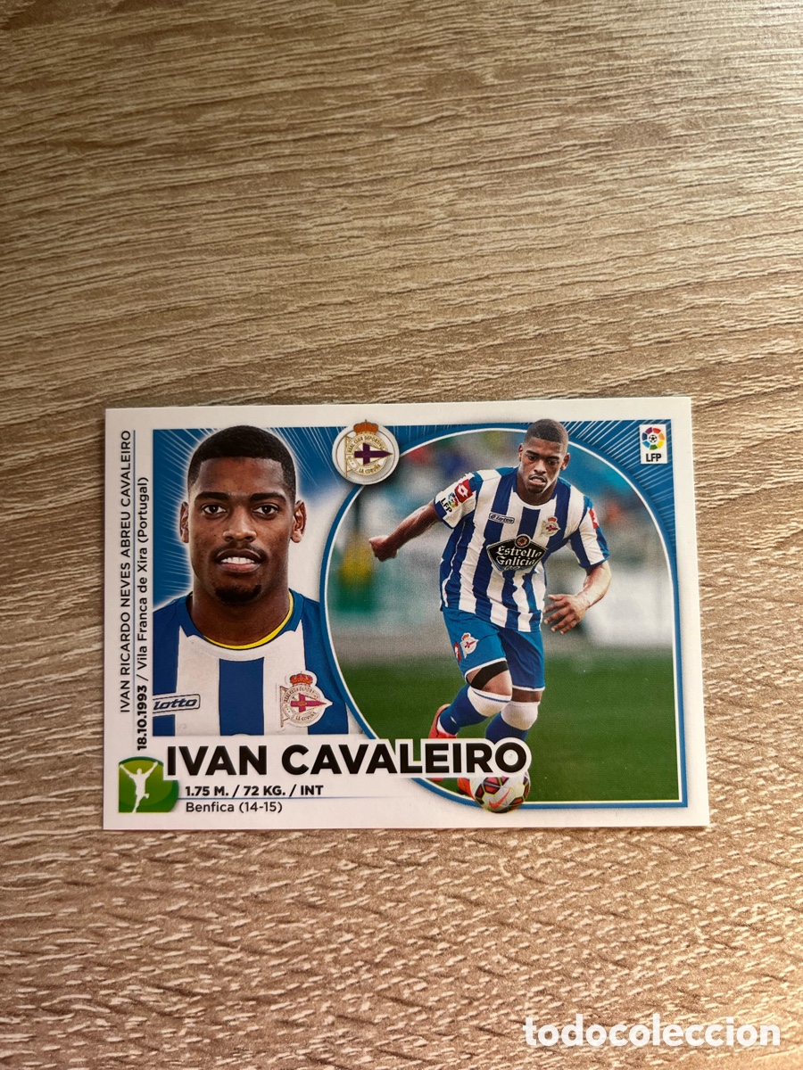 Cromos de f&uacute;tbol: 33 IVAN CALEIRO &Uacute;LTIMOS FICHAJES LIGA ESTE EDICIONES ESTE 2014 2015 14 15 DEPORTIVO DE A CORU&Ntilde;A