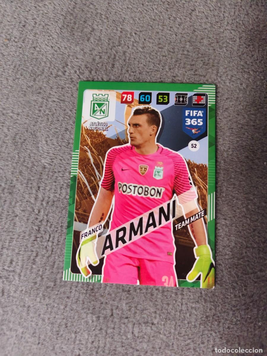 Cromos de f&uacute;tbol: 365 ADRENALYN XL 2018 52 FRANCO ARMANI ATL&Eacute;TICO NACIONAL TEAM MATE FIFA PANINI 17 2017 18 AXL AAP