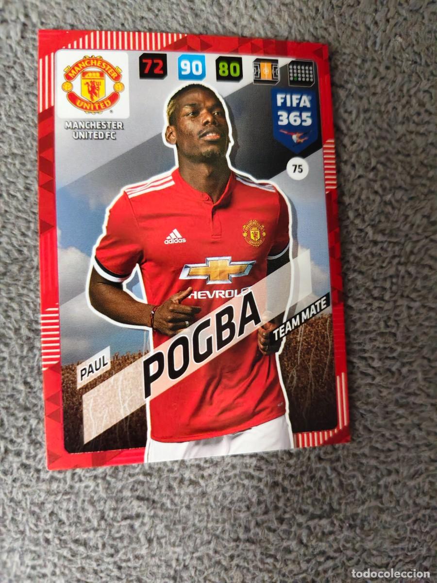 Cromos de Futebol: 365 ADRENALYN XL 2018 75 PAUL POGBA MANCHESTER UNITED TEAM MATE FIFA PANINI 17 2017 18 AXL AAP
