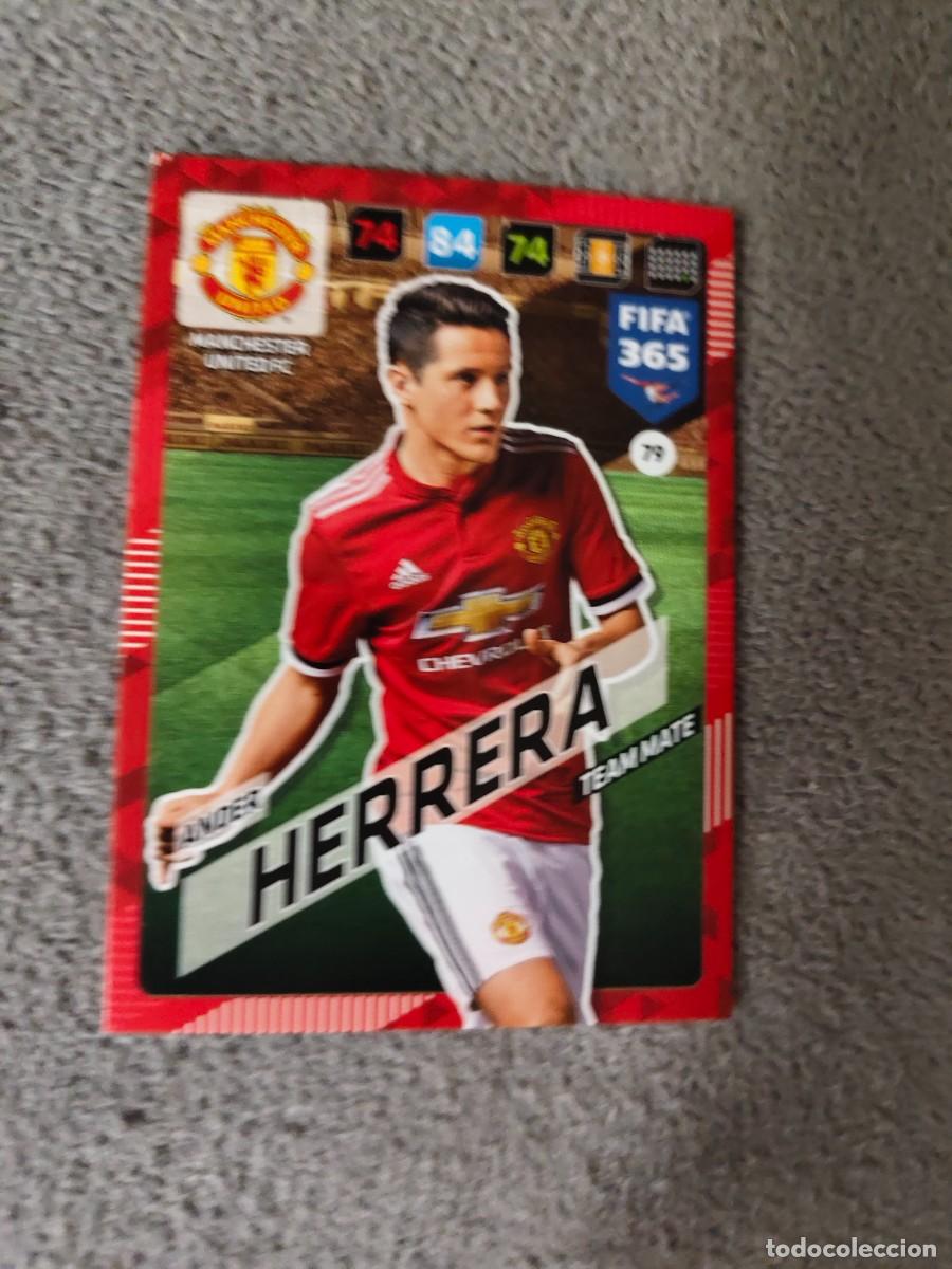 Cromos de Futebol: 365 ADRENALYN XL 2018 79 ANDER HERRERA MANCHESTER UNITED TEAM MATE FIFA PANINI 17 2017 18 AXL AAP