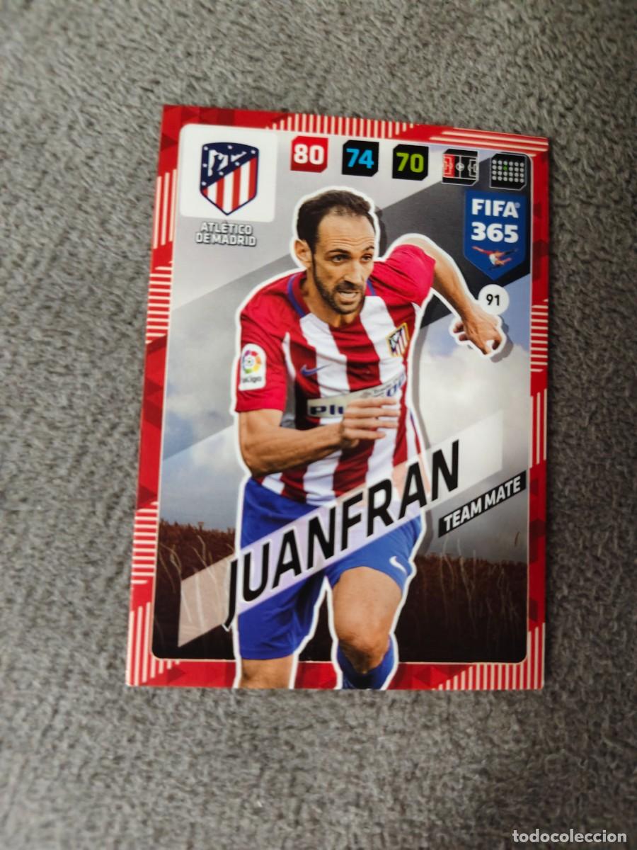 Cromos de f&uacute;tbol: 365 ADRENALYN XL 2018 91 JUANFRAN ATL&Eacute;TICO DE MADRID TEAM MATE FIFA PANINI 17 2017 18 AXL AAP