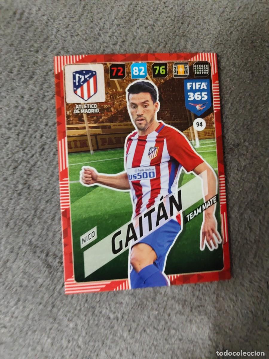 Cromos de f&uacute;tbol: 365 ADRENALYN XL 2018 94 NICO GAIT&Aacute;N ATL&Eacute;TICO DE MADRID TEAM MATE FIFA PANINI 17 2017 18 AXL AAP