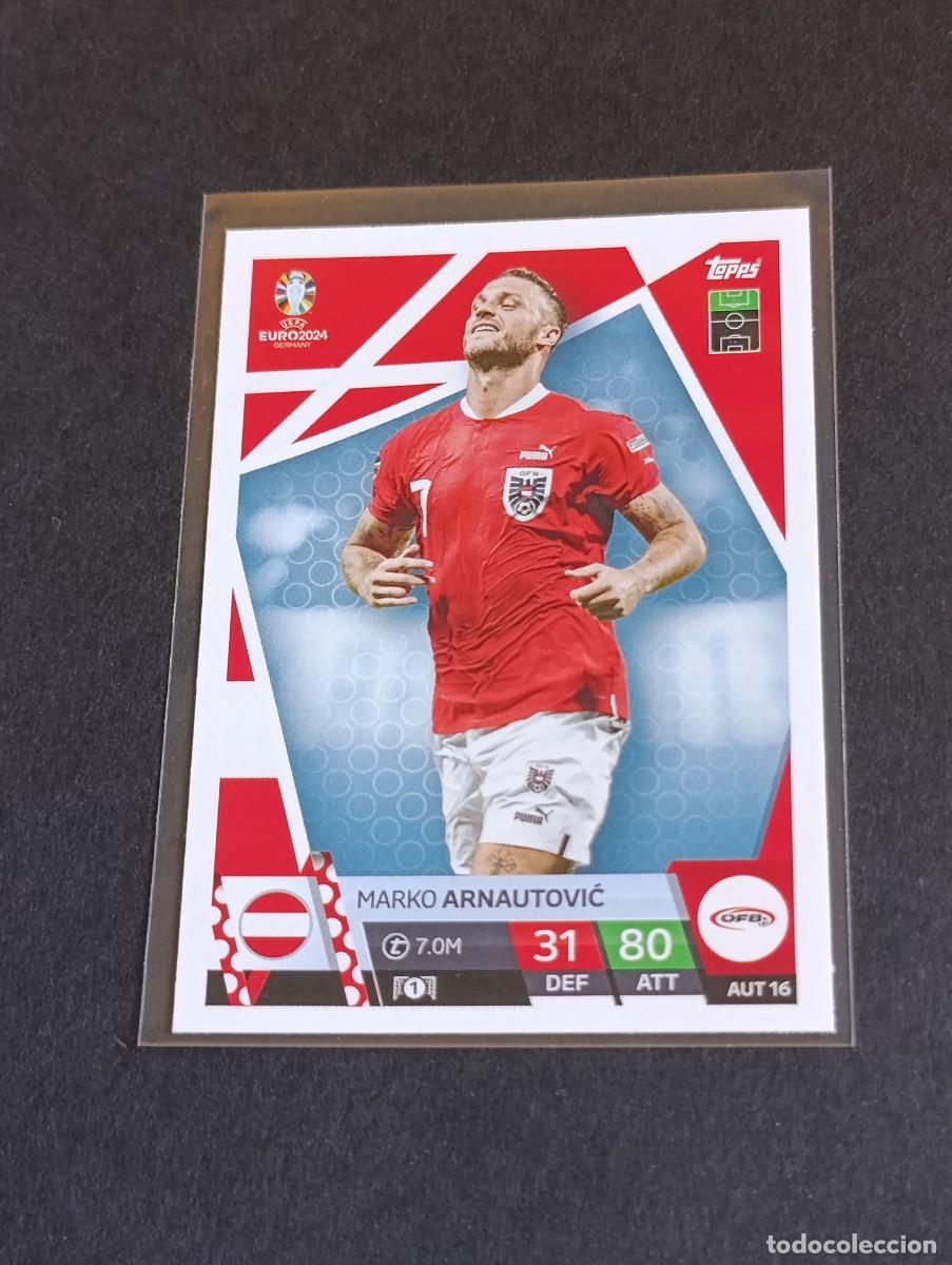 Fu&szlig;ball-Sticker: ARNAUTOVIC #AUT 16 AUSTRIA - TOPPS EUROCOPA 2024 MATCH ATTAX - UEFA EURO GERMANY 24 AUT16