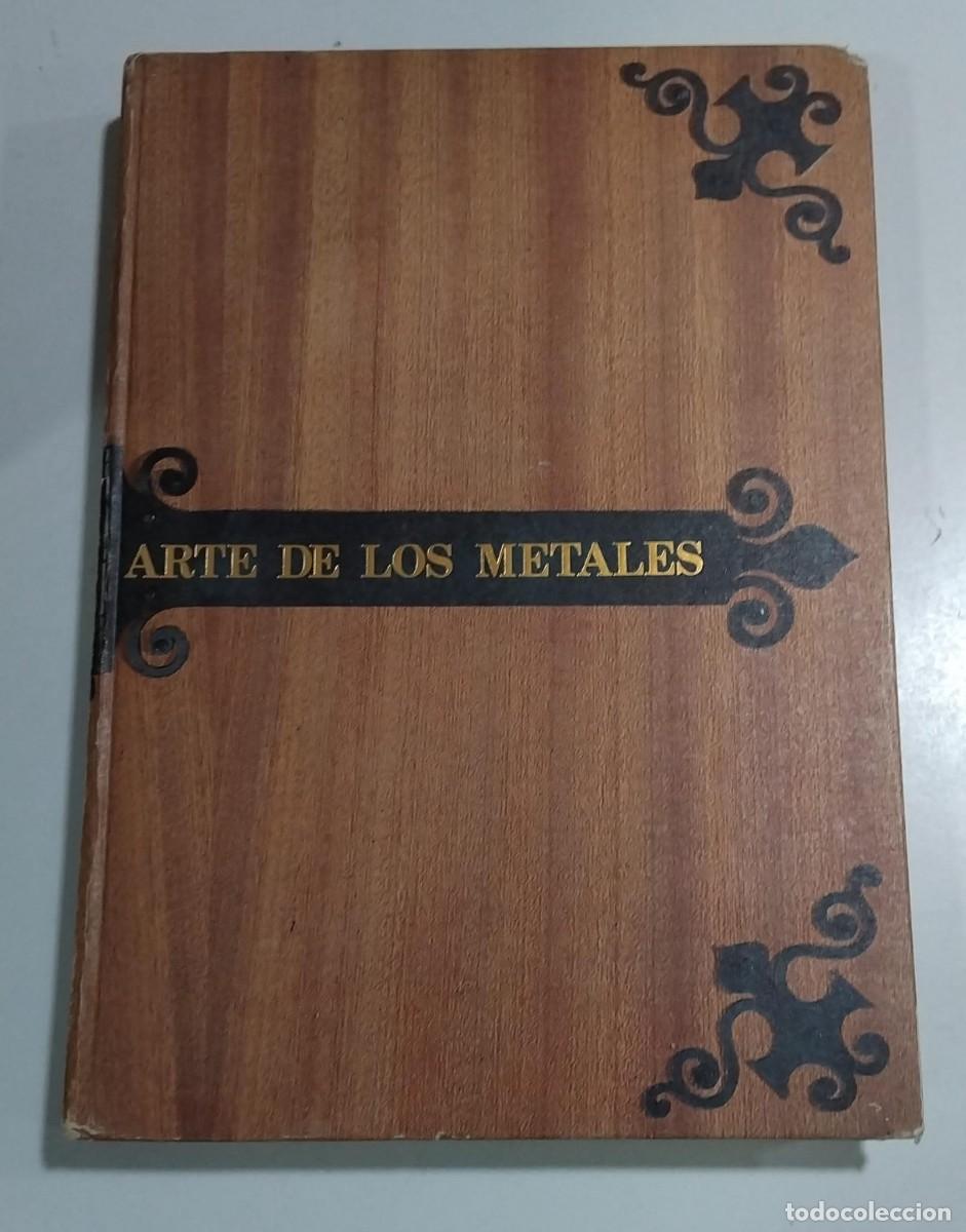 Cromos de f&uacute;tbol: Edici&oacute;n especial del hist&oacute;rico tratado &rdquo;Arte de los metales&rdquo;
