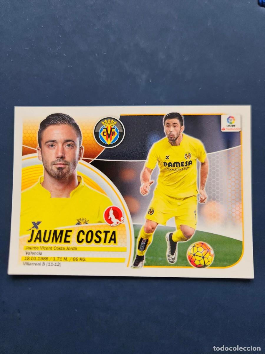 Cromos de Futebol: N&ordm; 7A JAUME COSTA VILLARREAL LOGO NUEVO LIGA ESTE 16 17 2016 2017 SIN PEGAR NUNCA PEGADO