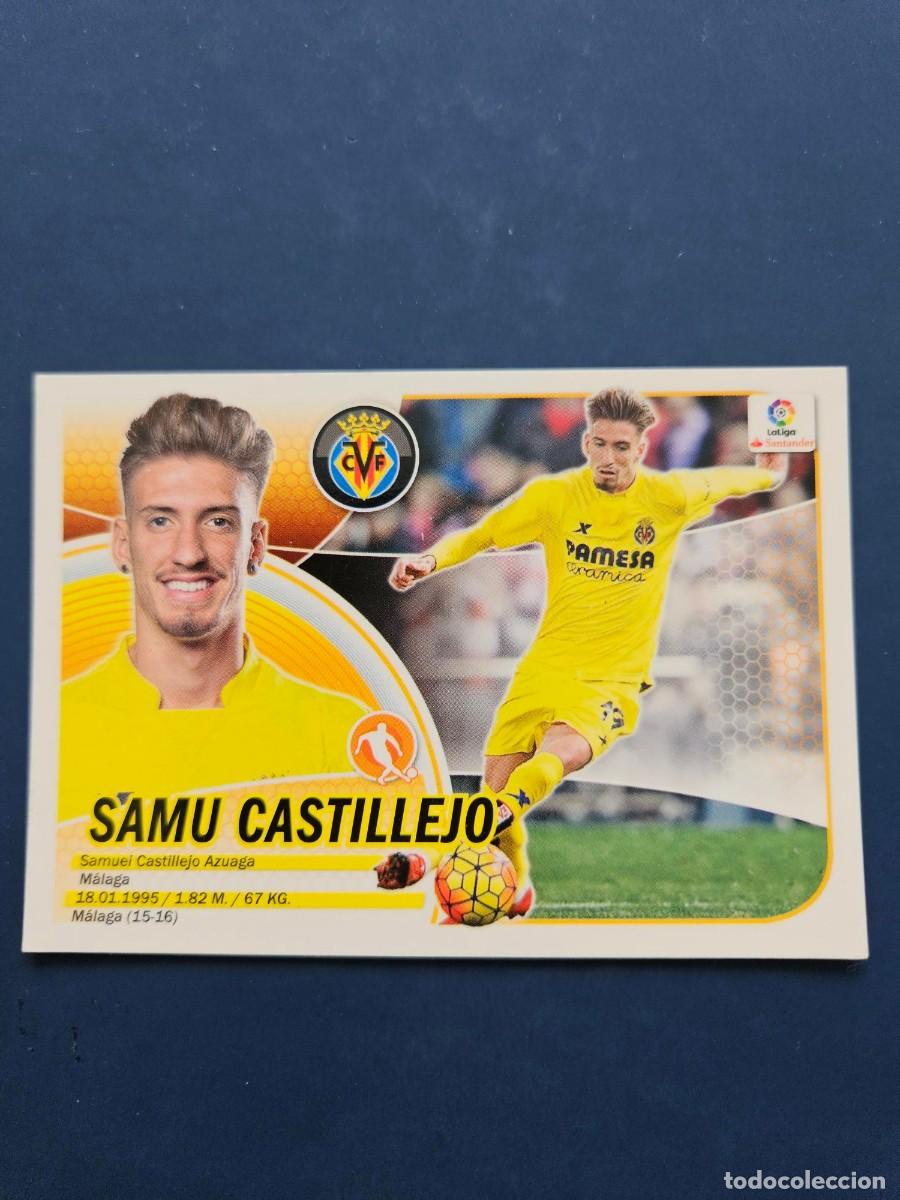 Football Stickers: N&ordm; 13 SAMU CASTILLEJO VILLARREAL LOGO NUEVO LIGA ESTE 16 17 2016 2017 SIN PEGAR NUNCA PEGADO