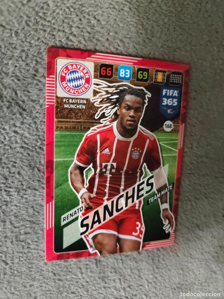 Cromos de f&uacute;tbol: 365 ADRENALYN XL 2018 168 RENATO SANCHES BAYERN M&Uuml;NCHEN MUNICH FIFA PANINI 17 2017 18 AXL AAP