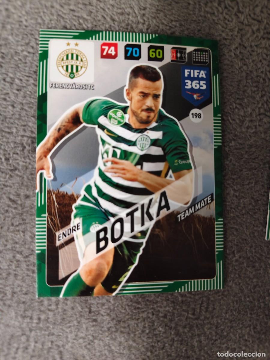 Cromos de f&uacute;tbol: 365 ADRENALYN XL 2018 198 ENDRE BOTKA FERENCV&Aacute;ROSI TEAM MATE FIFA PANINI 17 2017 18 AXL AAP