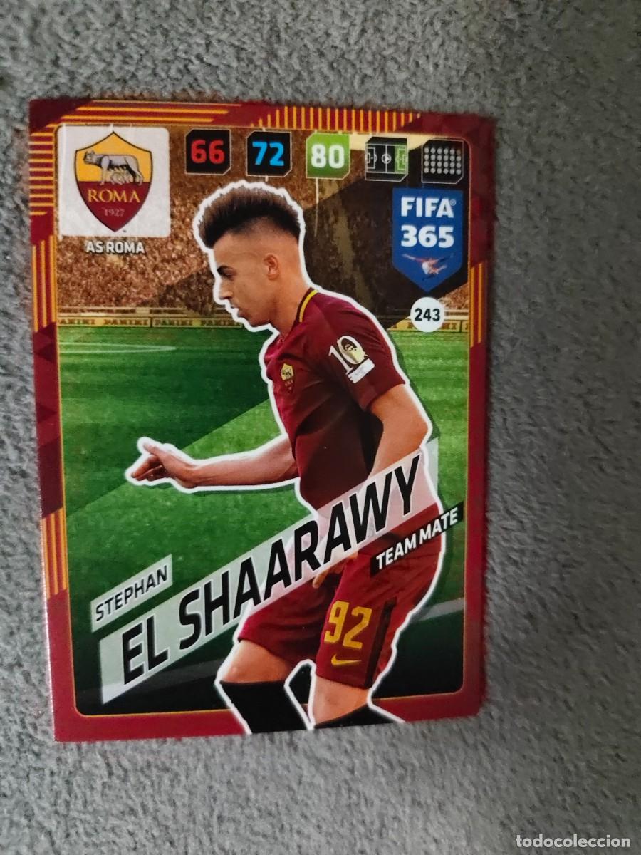 Cromos de Futebol: 365 ADRENALYN XL 2018 243 STEPHAN EL SHAARAWY AS ROMA TEAM MATE FIFA PANINI 17 2017 18 AXL AAP