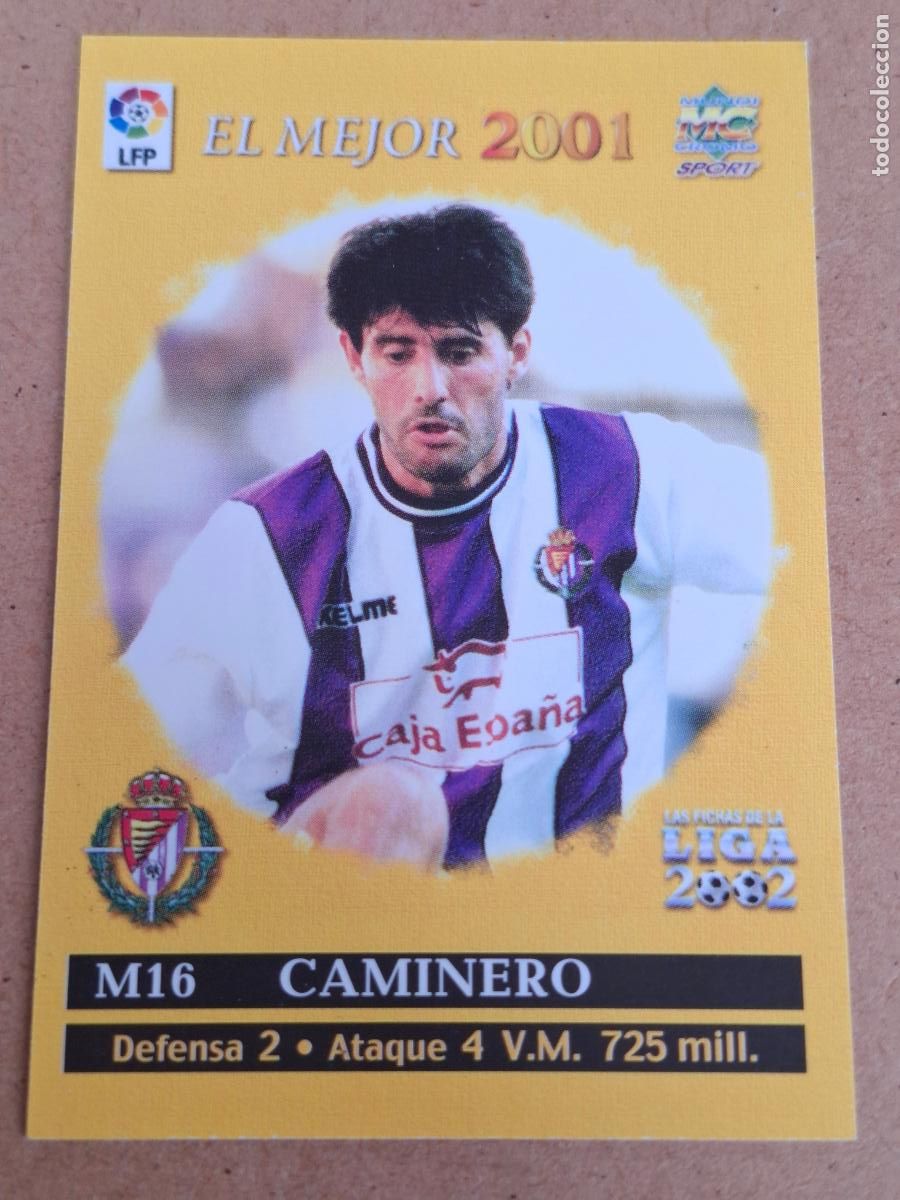 Cromos de f&uacute;tbol: MUNDICROMO 2001 2002 01 02 - M16 CAMINERO ( EL MEJOR ) - REAL VALLADOLID
