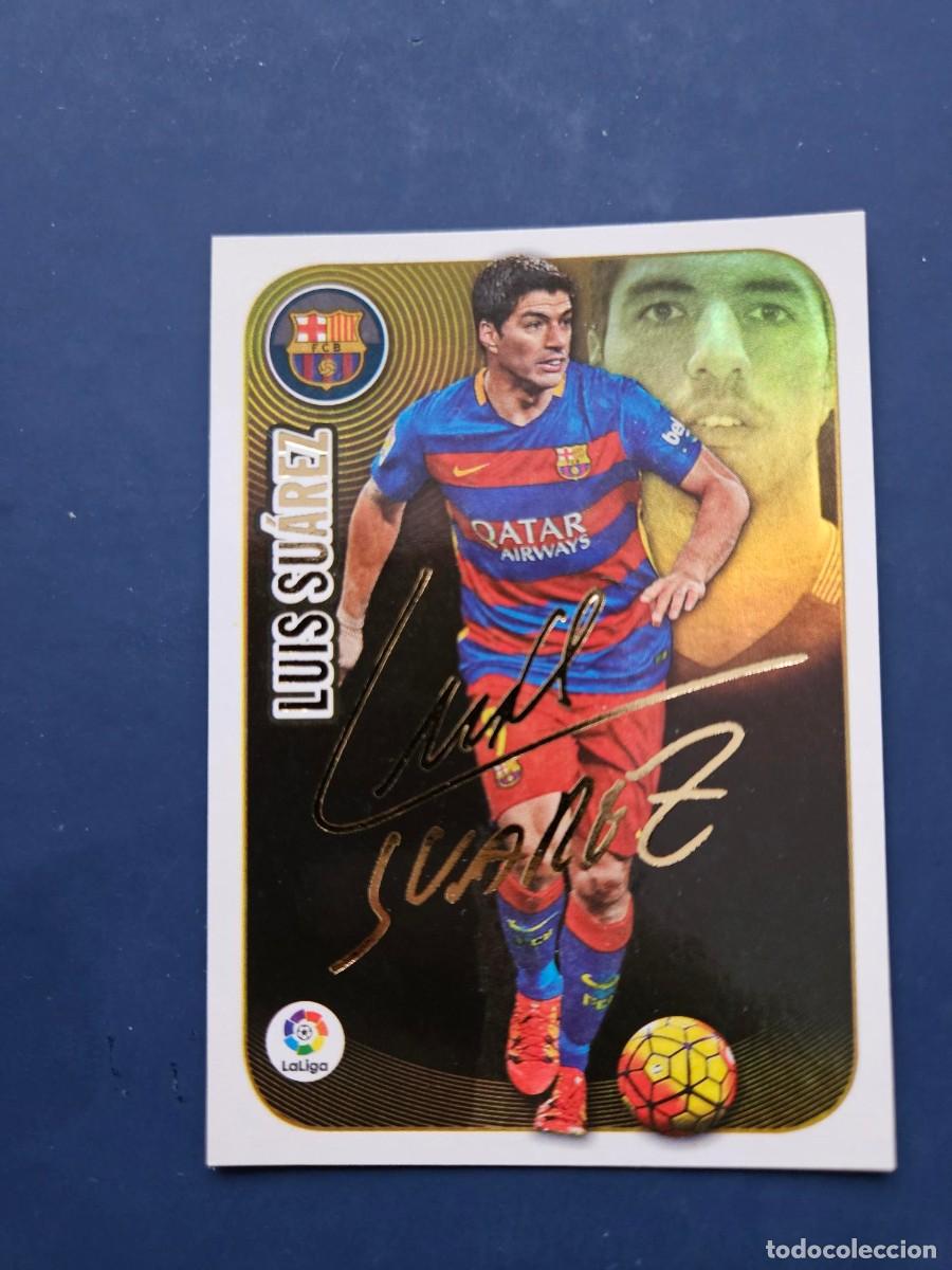 Football Stickers: N&ordm; 10 LUIS SUAREZ BARCELONA SERIE ORO LIGA ESTE 16 17 2016 2017 SIN PEGAR NUNCA PEGADO