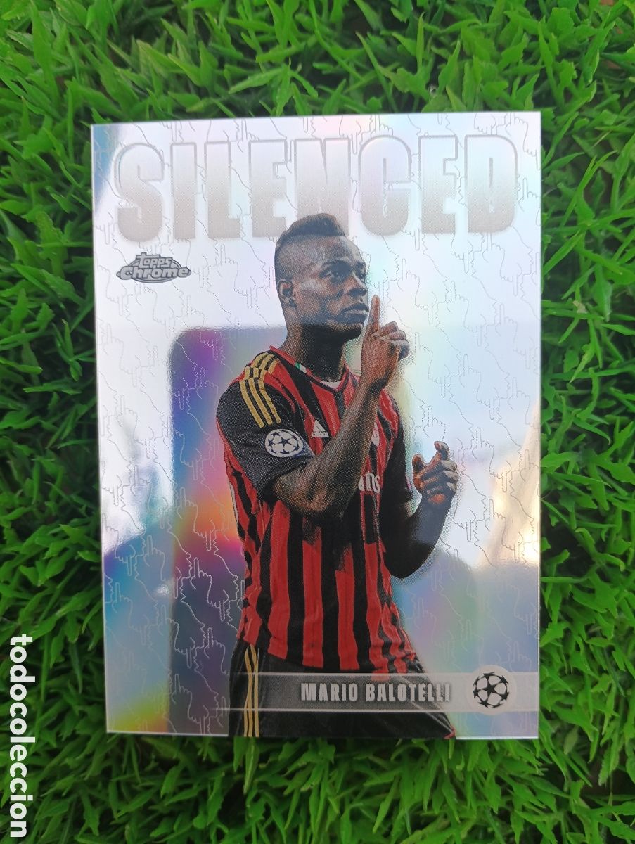 Cromos de Futebol: Balotelli Milan SILENCED Topps Chrome # SHH-6