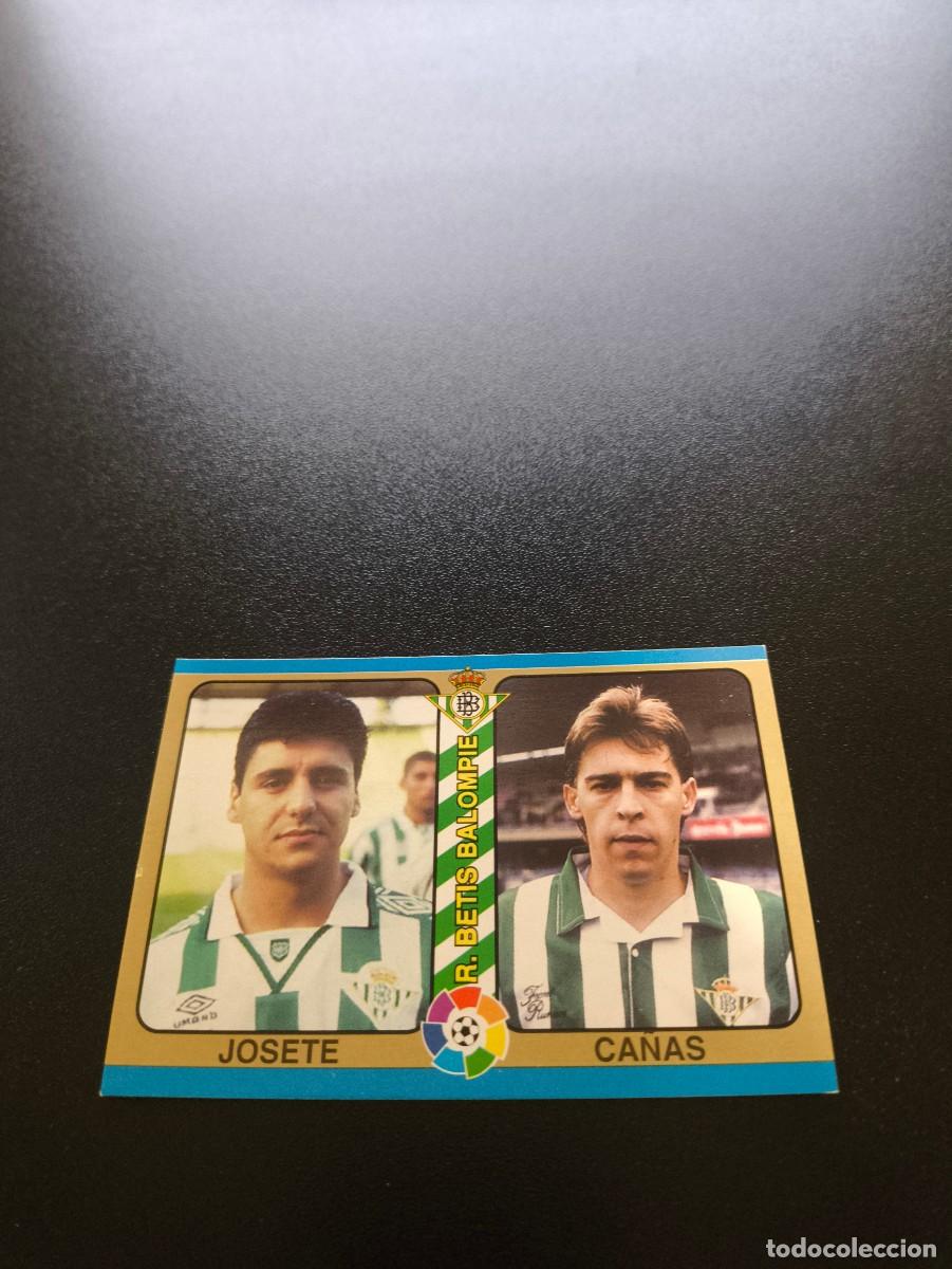 Cromos de f&uacute;tbol: 167 Josete / Ca&ntilde;as BETIS MUNDICROMO LIGA FUTBOL TOTAL 1994 1995 94 95 NO PANINI LIGA ESTE