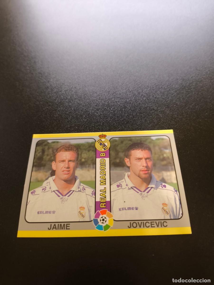 Cromos de f&uacute;tbol: 214 Jaime / Jovicevic REAL MADRID B MUNDICROMO LIGA FUTBOL TOTAL 1994 1995 94 95 NO PANINI ESTE