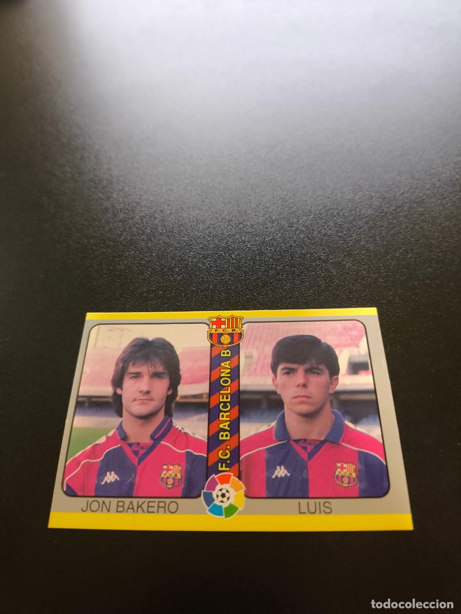 Cromos de f&uacute;tbol: 225 Jon Bakero / Luis BARCELONA B MUNDICROMO LIGA FUTBOL TOTAL 1994 1995 94 95 NO PANINI ESTE