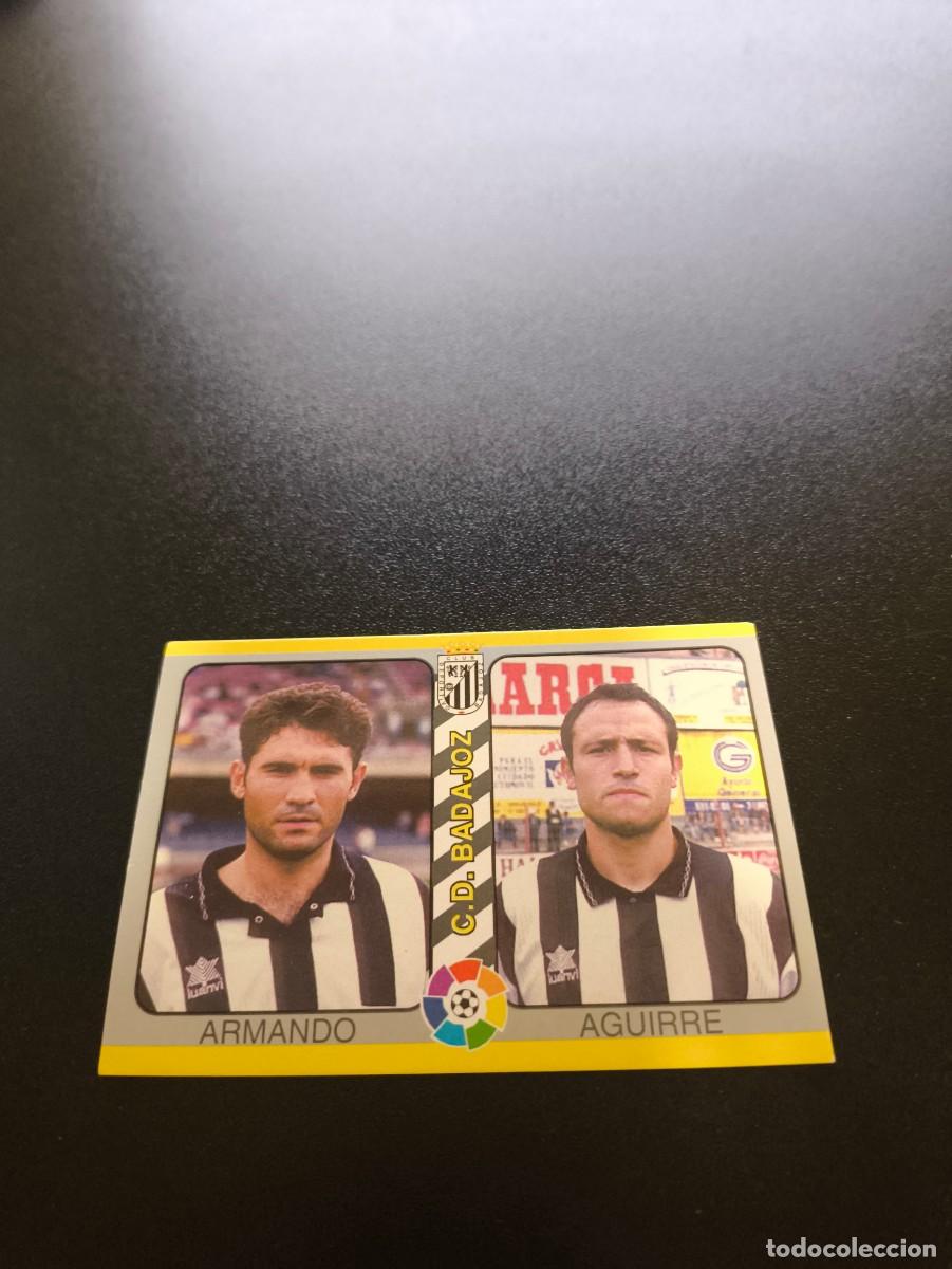 Cromos de f&uacute;tbol: 243 Armando / Aguirre BADAJOZ MUNDICROMO LIGA FUTBOL TOTAL 1994 1995 94 95 NO PANINI ESTE