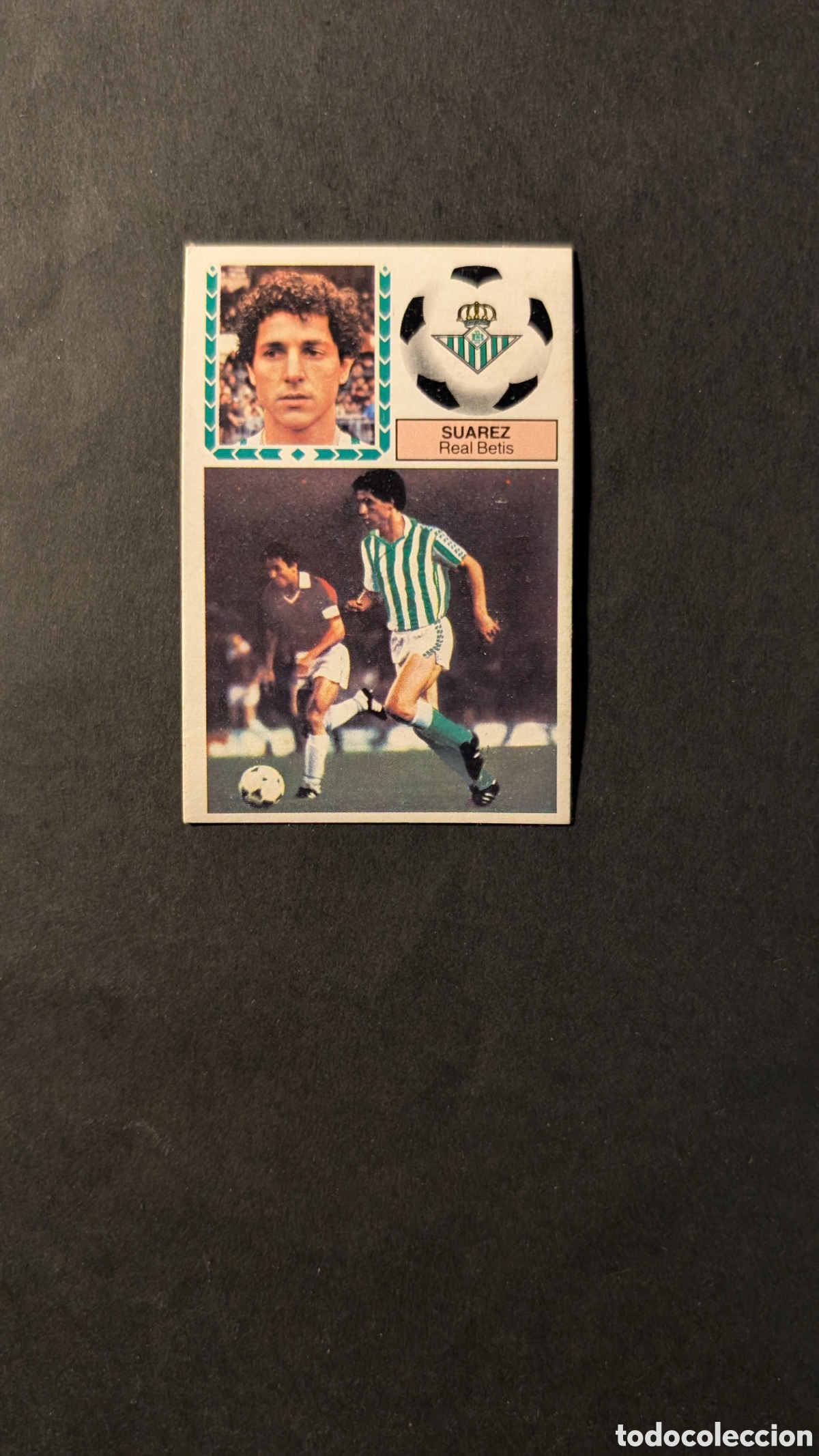 Fu&szlig;ball-Sticker: SUAREZ BETIS FICHAJE 14 VERSION LIGA ESTE 1983/84 83 84 DESPEGADO