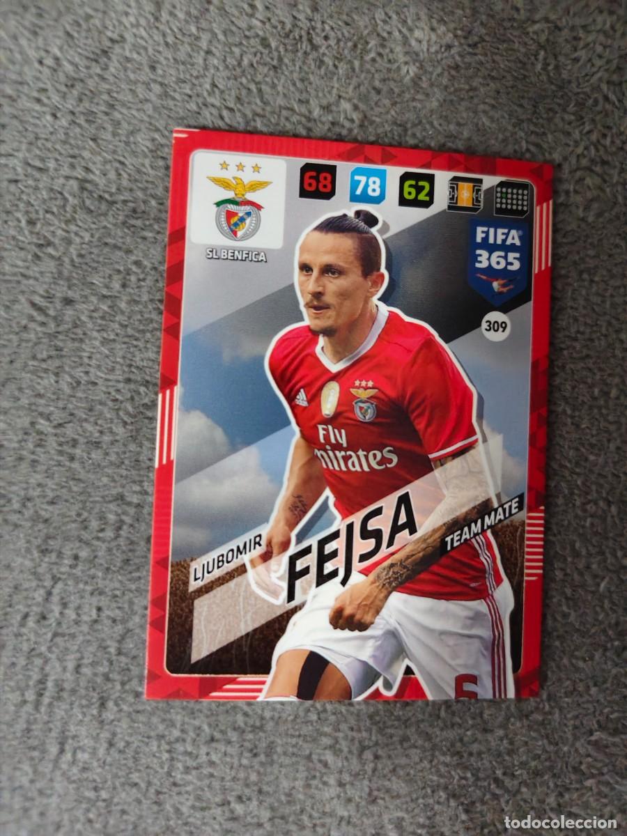 Cromos de f&uacute;tbol: 365 ADRENALYN XL 2018 309 LJUBOMIR FEJSA SL BENFICA TEAM MATE FIFA PANINI 17 2017 18 AXL AAP