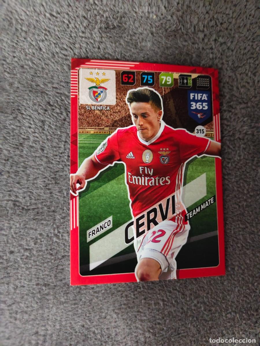 Cromos de f&uacute;tbol: 365 ADRENALYN XL 2018 315 FRANCO CERVI SL BENFICA TEAM MATE FIFA PANINI 17 2017 18 AXL AAP