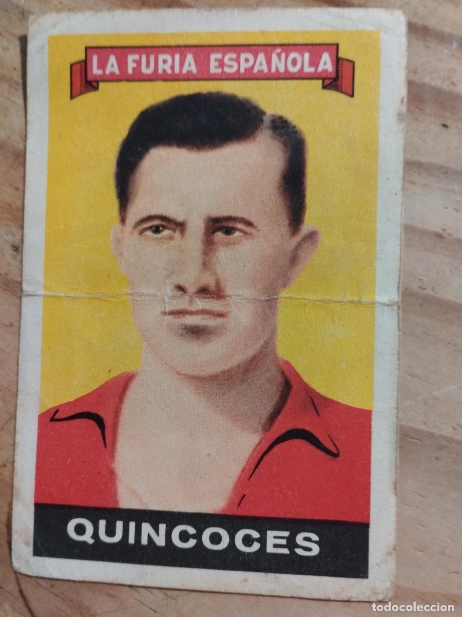 Cromos de f&uacute;tbol: CROMO FUTBOL DE TABACO LA FURIA ESPA&Ntilde;OLA QUINCOCES