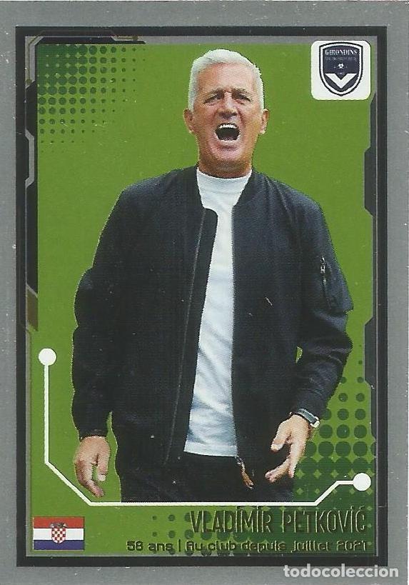 Cromos de f&uacute;tbol: Cromo Sticker Vladimir Petkovic - FC Girondins - N&uacute;mero 47 - Foot 2022 22 Ligue 1 Uber Eats - Panini