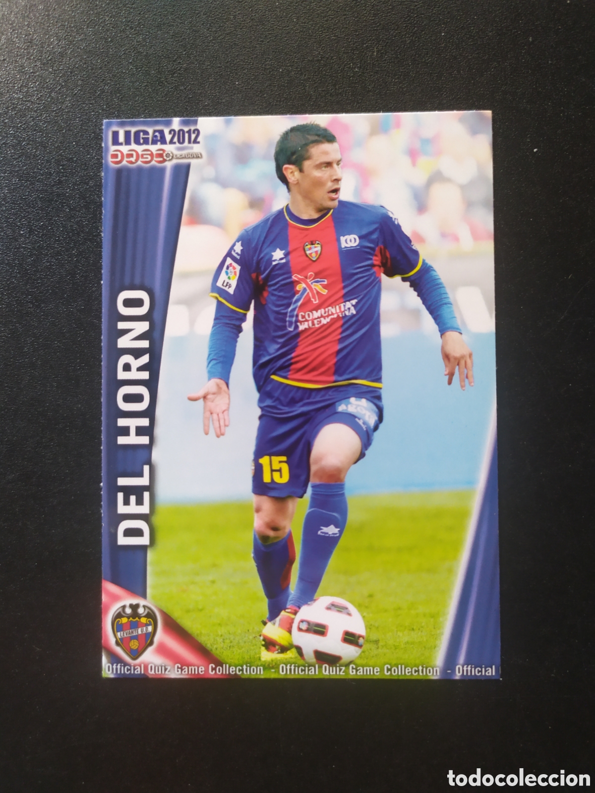 Cromos de f&uacute;tbol: Mundicromo fichas Liga 2011 2012 11 12 Del Horno n&deg; 357 Levante