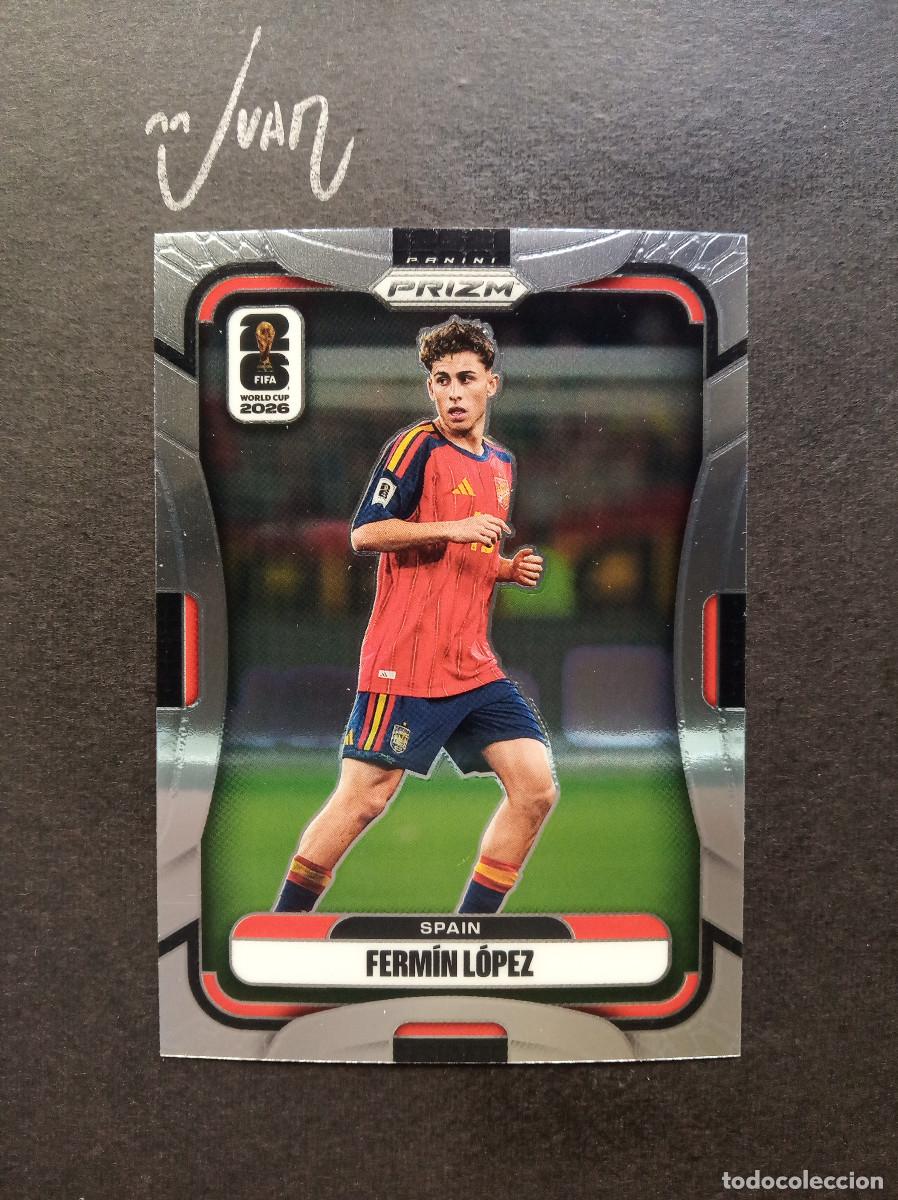 Cartes &agrave; collectionner de Football: N&ordm; 76 FERMIN LOPEZ ESPA&Ntilde;A FC BARCELONA ⚽ PANINI &reg; PRIZM FIFA WORLD CUP 2026 MUNDIAL 25 26 NUEVO