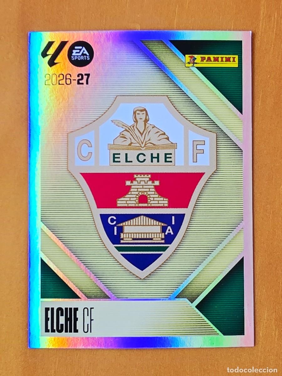 Cromos de f&uacute;tbol: 1 Escudo Elche CF, Panini Ediciones Liga Este 2026 2027 26 27 sin pegar