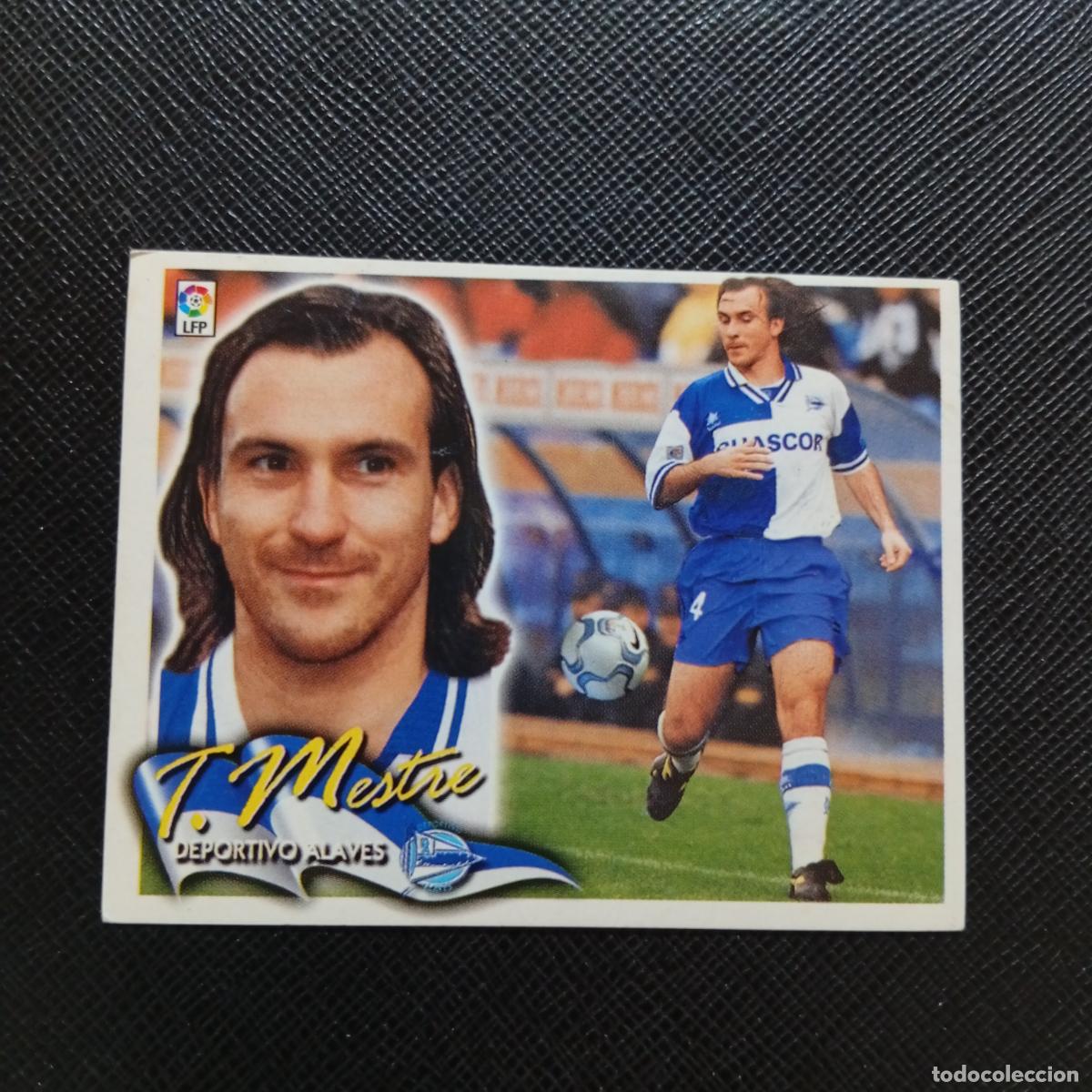 Cromos de f&uacute;tbol: TORRES MESTRE ALAVES ESTE 2000 2001 CROMO FUTBOL 00 01 - SIN PEGAR - A75 PG219 BAJA