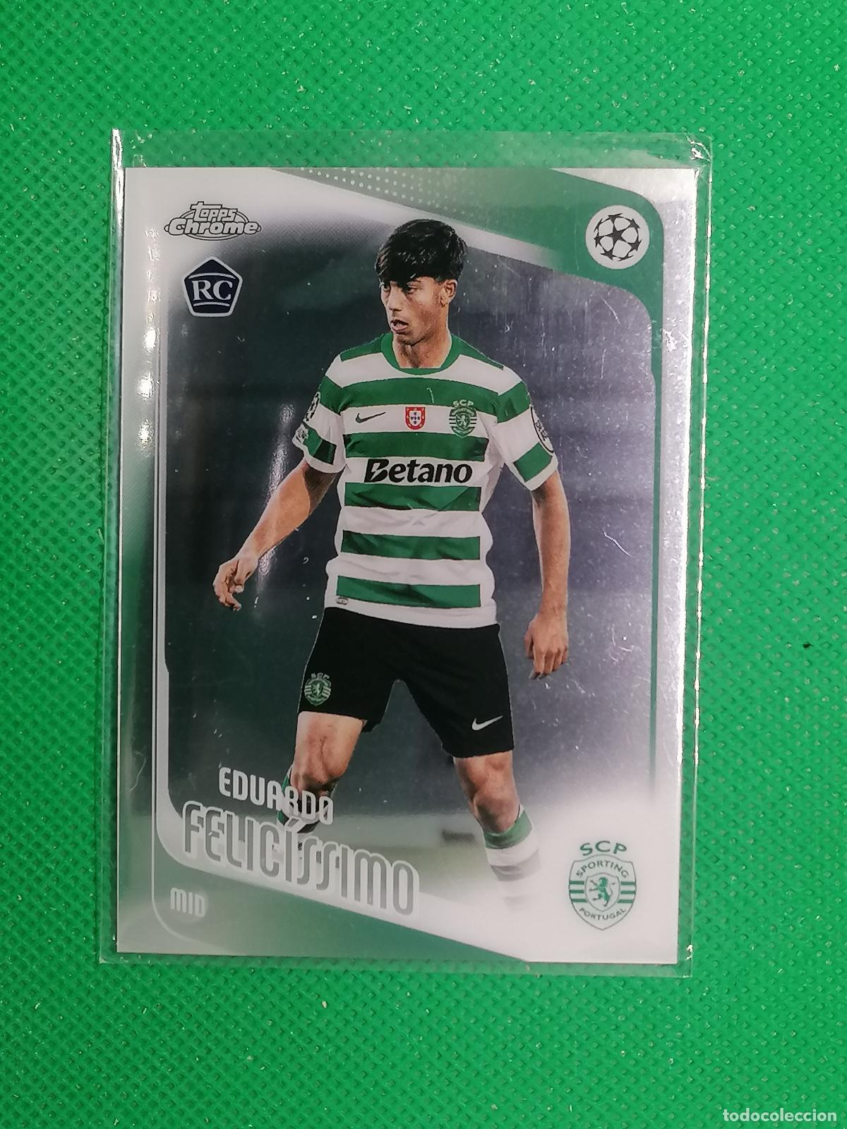 Cromos de f&uacute;tbol: 60 EDUARDO FELICISSIMO SPORTING PORTUGAL ⚽ TOPPS CHROME UCC 25 26 2025 2026 ⚽