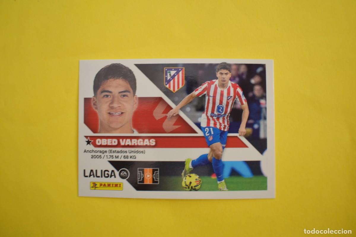 Cromos de Futebol: Cromo Liga 2026 2027. 26 27. Obed Vargas. Atl&eacute;tico de Madrid. N. &ordm; 14 B. ESTE. Panini