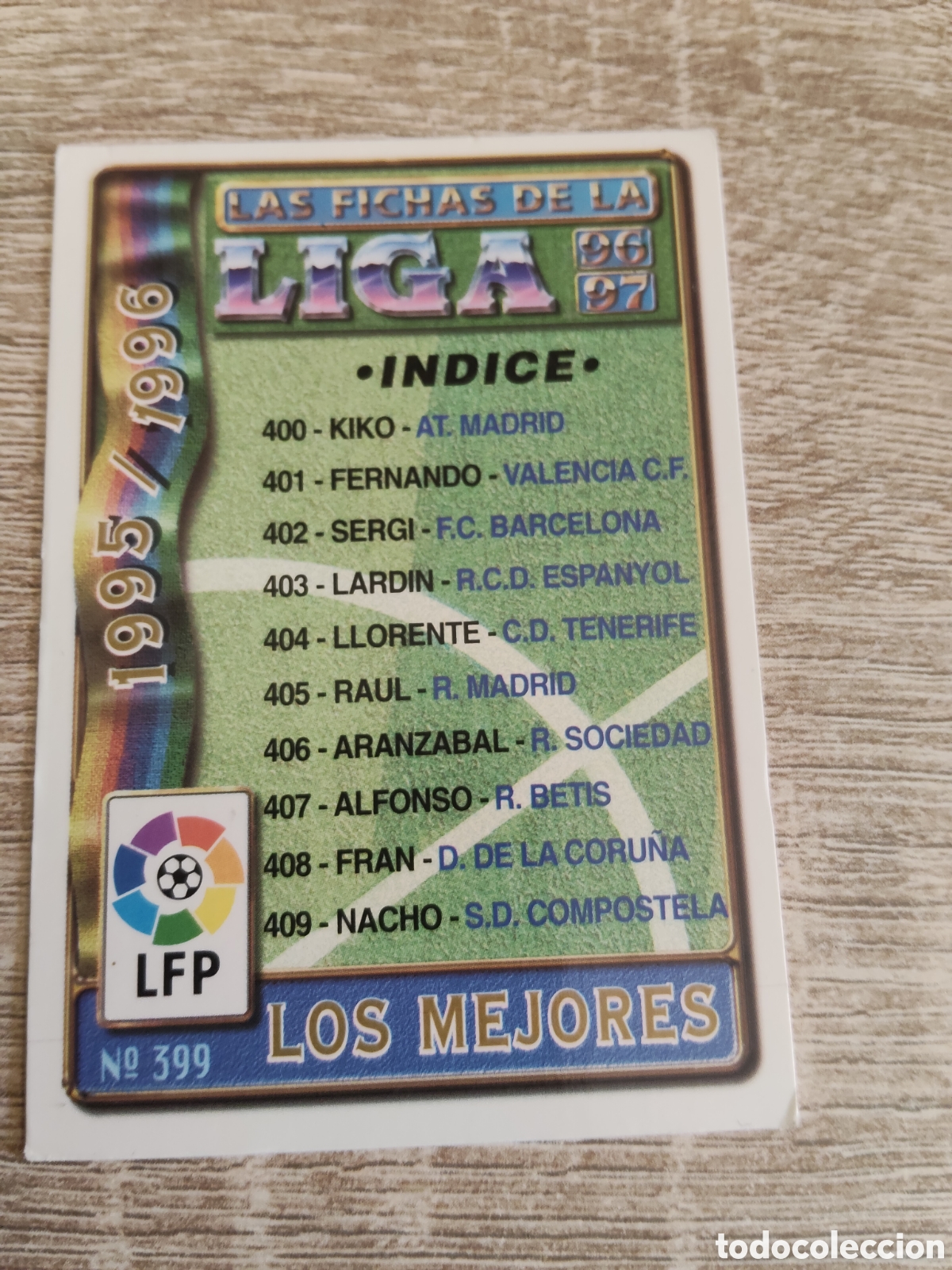 Cromos de Futebol: Mundicromo las fichas de la liga 1986 1997 96 97 399 &Iacute;ndice los mejores