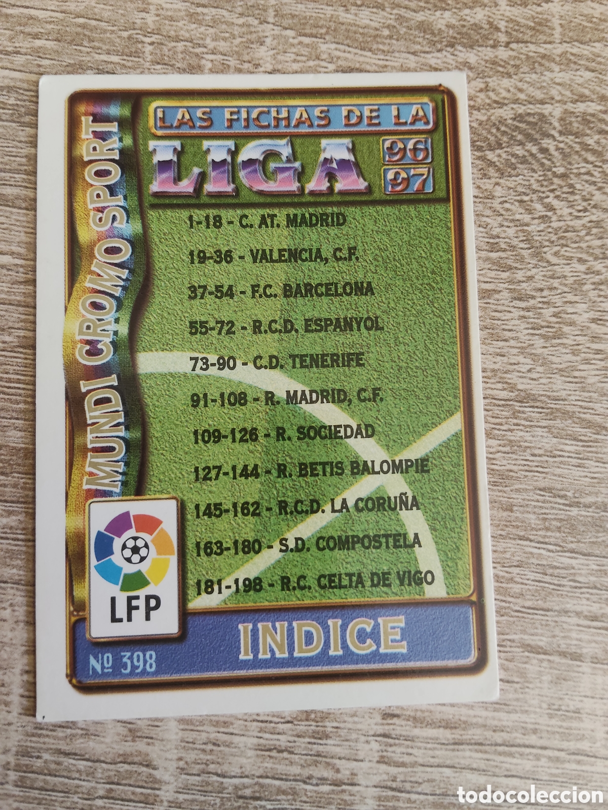 Cromos de f&uacute;tbol: Mundicromo las fichas de la liga 1996 1997 96 97 398 &Iacute;ndice equipos