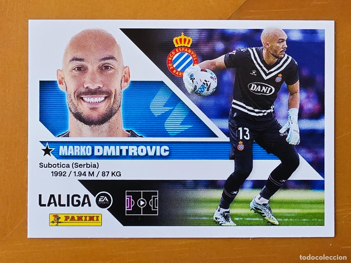 Cromos de f&uacute;tbol: 3 Marko Dmitrovic, RCD Espanyol, Panini Ediciones Liga Este 2026 2027 26 27 sin pegar