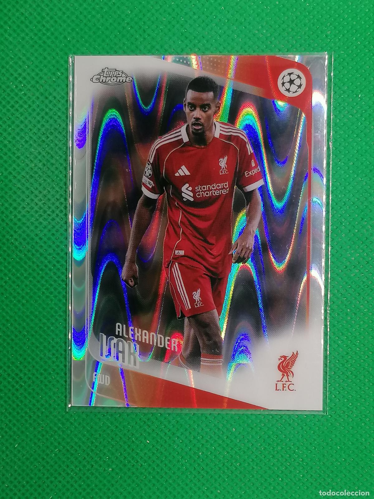 Fu&szlig;ball-Sticker: 116 ALEXANDER ISAK LIVERPOOL RAYWAVE ⚽ TOPPS CHROME UCC 25 26 2025 2026 ⚽