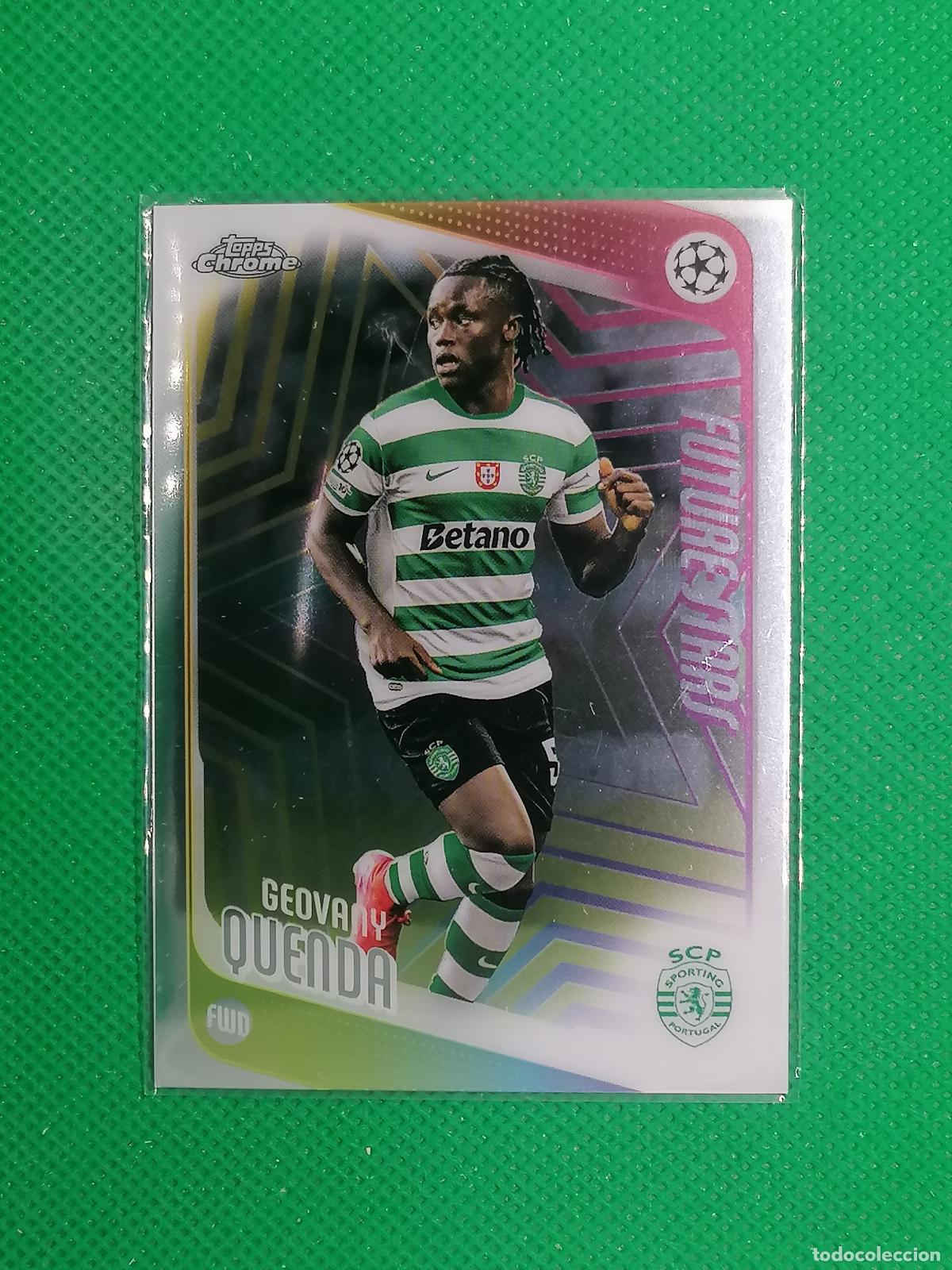 Cromos de f&uacute;tbol: 95 GEOVANY QUENDA SPORTING PORTUGAL FUTURE STARS ⚽ TOPPS CHROME UCC 25 26 2025 2026 ⚽