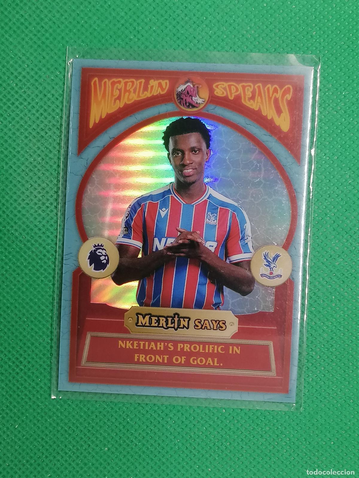 Cromos de f&uacute;tbol: MS-7 EDDIE NKETIAH CRYSTAL PALACE MERLIN SPEAKS ⚽ TOPPS MERLIN CHROME PREMIER 25 26 2025 2026 ⚽