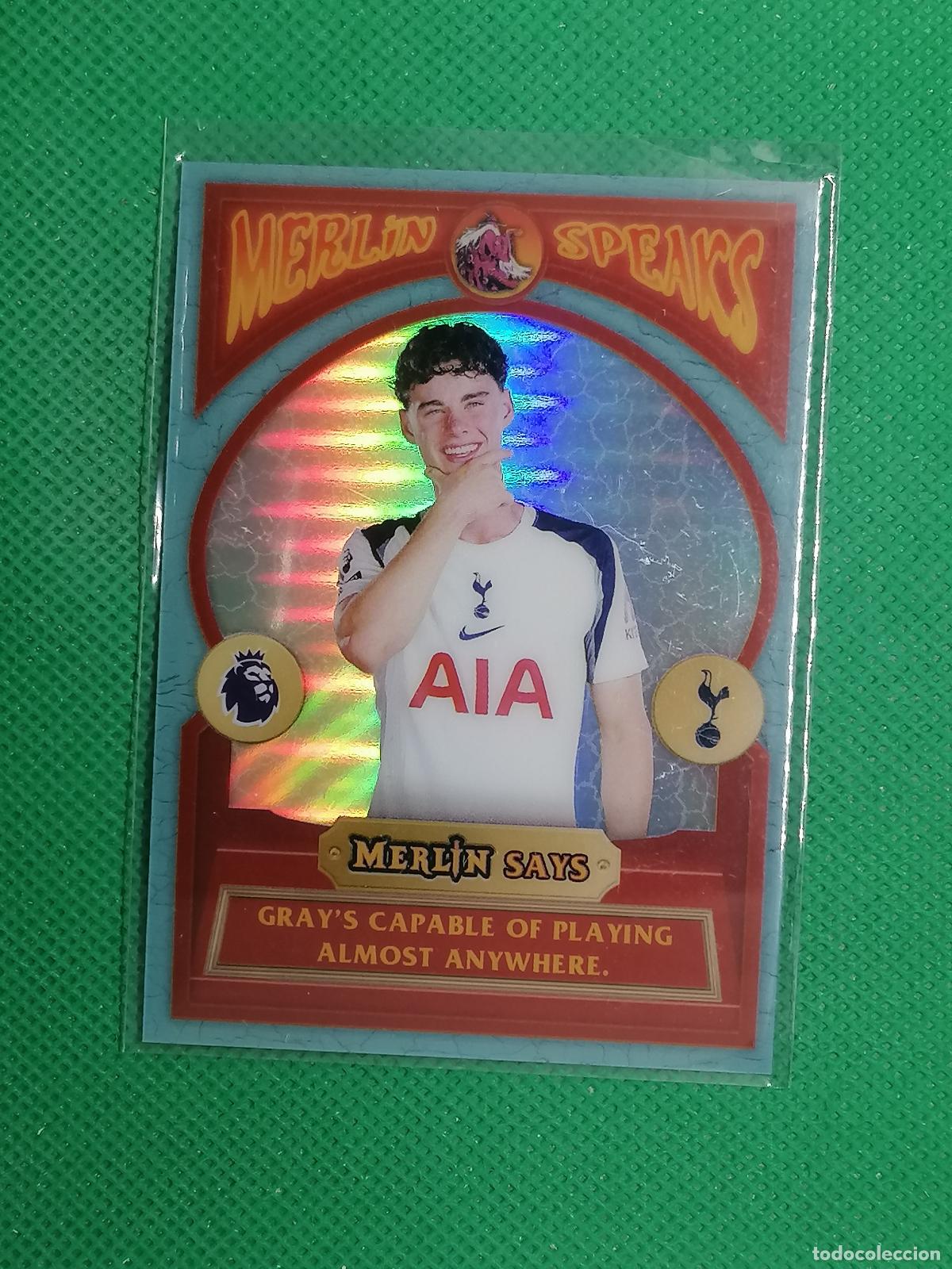 Football Stickers: MS-17 ARCHIE GRAY TOTTENHAM MERLIN SPEAKS ⚽ TOPPS MERLIN CHROME PREMIER 25 26 2025 2026 ⚽